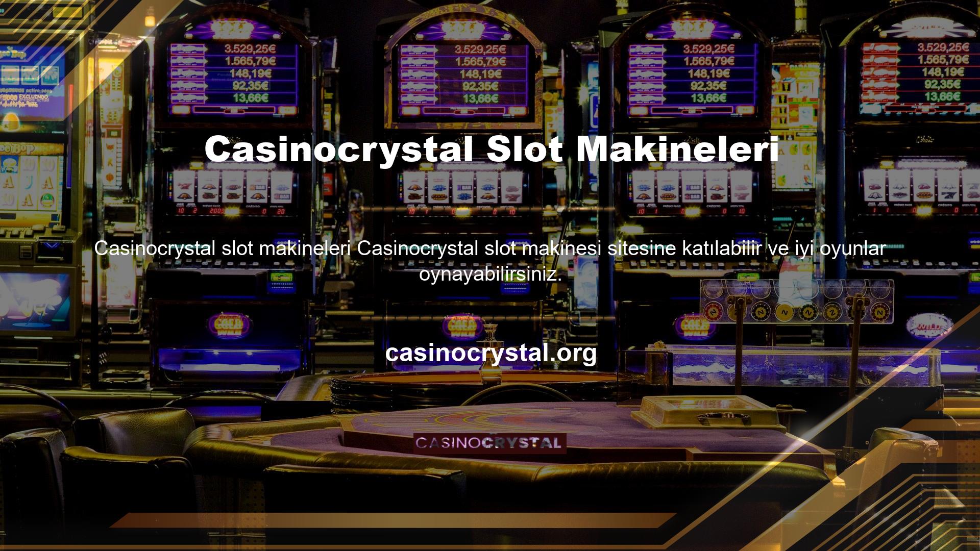 Şimdi katılın ve Casinocrystal dünyasına girin